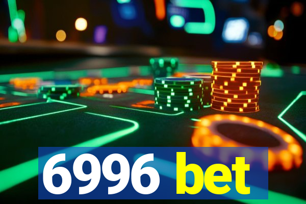 6996 bet